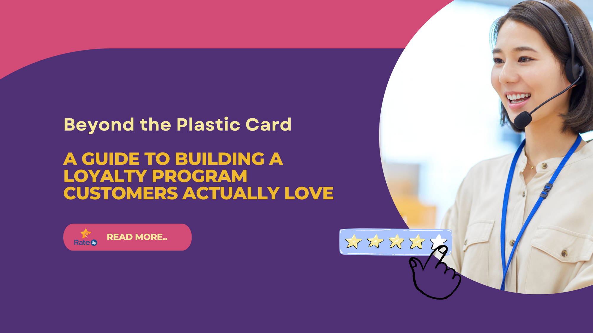 Beyond the Plastic Card: A Guide to Building a Loyalty Program Customers Actually Love