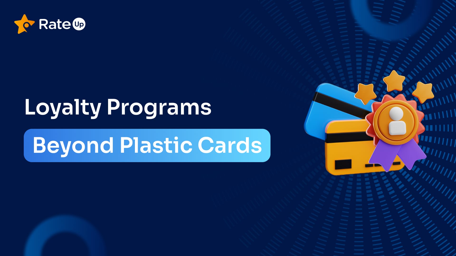 Beyond the Plastic Card: A Guide to Building a Loyalty Program Customers Actually Love