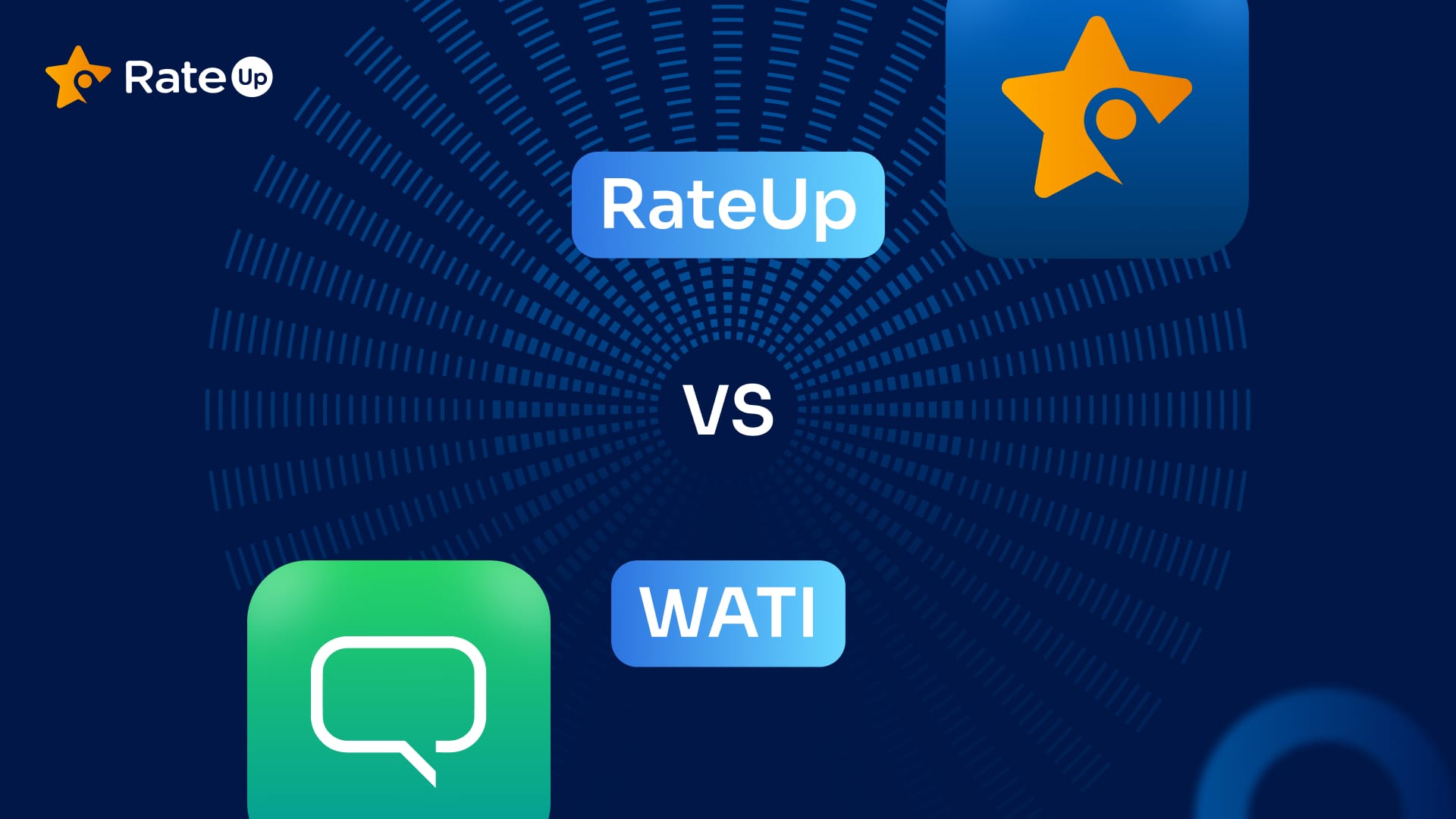 WATI vs RateUp: Which Is Better for Customer Engagement in 2025?