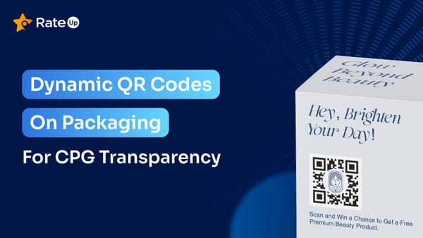 Building Trust from Farm to Fork: How Dynamic QR Codes on Packaging Ensure CPG Transparency
