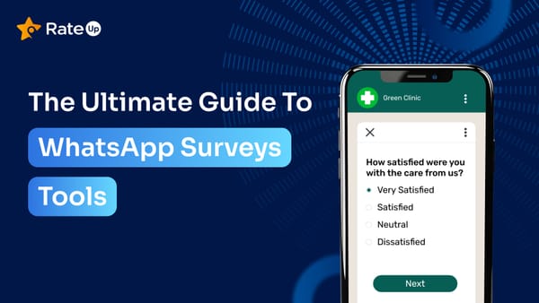 WhatsApp Survey Tools: The Ultimate Guide to Customer Feedback Collection in 2026